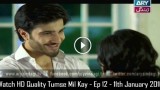 Tumse Mil Kay – Ep 12 – 12th January 2016