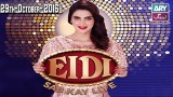 Eidi Sab Kay Liye – 29th October 2016