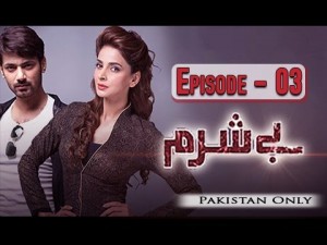 Besharam – Episode 03 – 30th November 2016