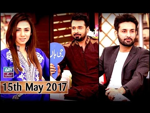 Salam Zindagi With Faysal Qureshi – 15th May 2017