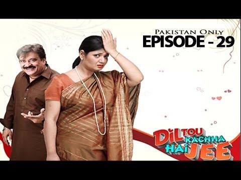 Dil To Kacha Hay Ji  – Episode 29 – 25th June 2017