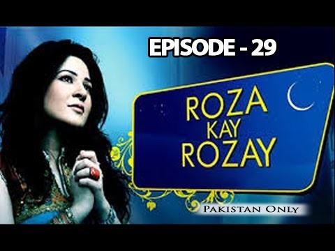 Roza Kay Rozay – Episode 29 – 25th June 2017