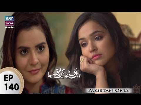 Babul Ki Duayen Leti Ja – Episode 140 – 26th July 2017