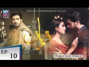 Qurban – Episode 10 – 22nd May 2018
