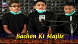 Bachon Ki Majlis | 10th Muharram Ul Haram 2020 | ARY Zindagi