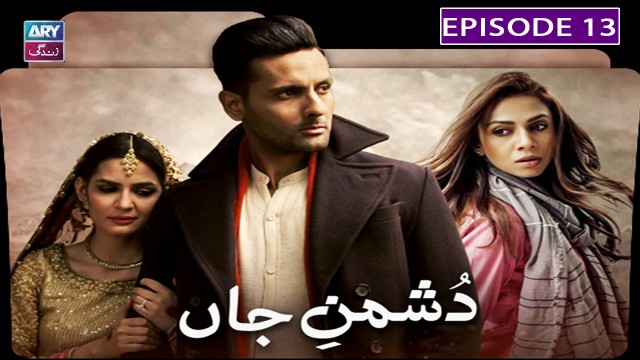 Dushman E Jaan – Episode 13 | Mohib Mirza & Madiha Imam | ARY Zindagi