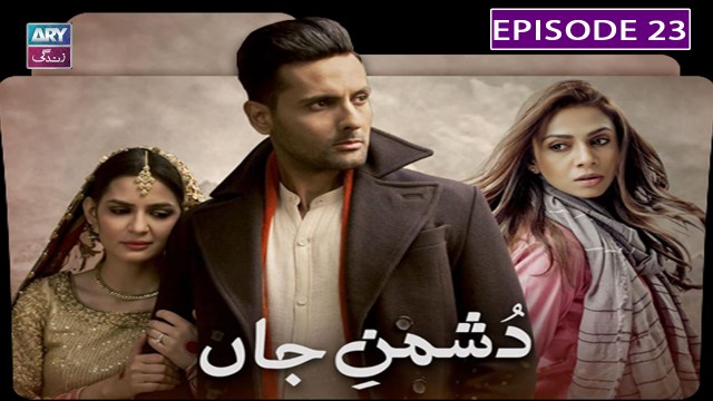 Dushman E Jaan – Episode 23 | Mohib Mirza & Madiha Imam | ARY Zindagi
