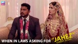 Jahez Main 20 Lakh Aur 15 Tola Sona Bs | Comedy Scene