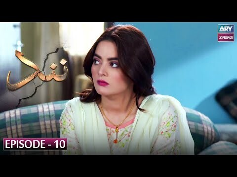 Nand – Episode 10 – Shehroz Sabzwari – Minal Khan
