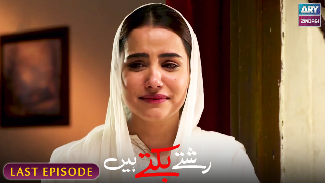 Rishtay Biktay Hain – Last Episode 30 – Zubab Rana & Ali Abbas