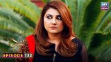 Nand – Episode 132 – Shehroz Sabzwari – Minal Khan