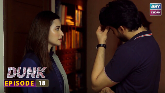 Dunk Episode 18 | Bilal Abbas – Sana Javed