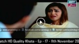 Khata – Ep – 17 – 11th November 2015 Full Episode
