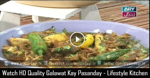 Galawat Kay Pasanday – Lifestyle Kitchen 29th December 2015