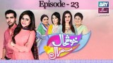 Khushaal Susral Ep – 23 – 18th May 2016