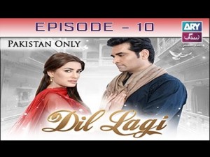 Dil Lagi – Episode 10 – 31st October 2016