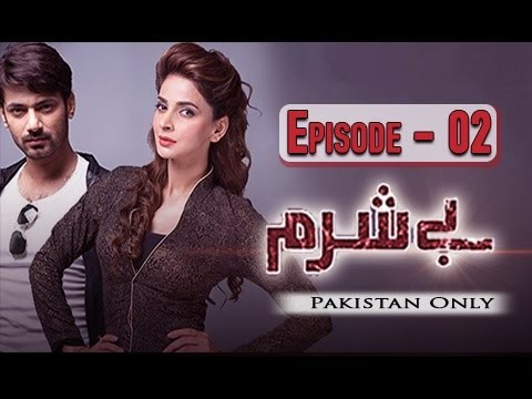 Besharam – Episode 02 – 29th November 2016