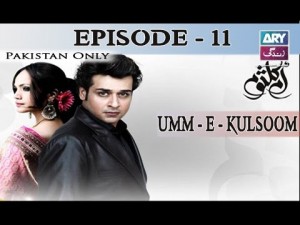 Umm-e-Kulsoom – Episode 11 – 12th November 2016