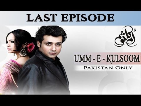 Umm-e-Kulsoom – Last Episode – 23rd November 2016