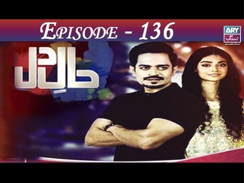 Haal-e-Dil – Episode 136 – 1st May 2017