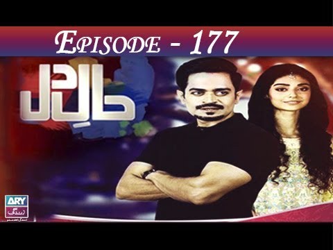 Haal-e-Dil – Episode 177 – 17th July 2017