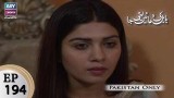 Babul Ki Duayen Leti Ja – Episode 194 – 31st October 2017
