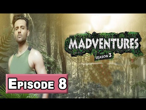 Madventures Season-3 Episode 8 – 25th March 2018