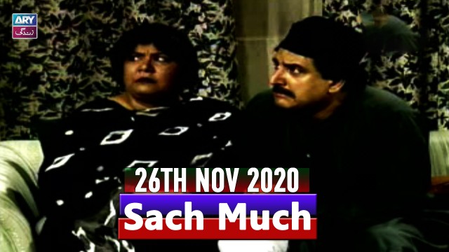 Sach Much – Moin Akhter | 26th November 2020 | ARY Zindagi Drama