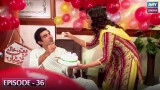 Babban Khala Ki Betiyan | Qavi Khan – Zaheen Tahira | Episode 36