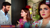 Nand – Episode 34 – Shehroz Sabzwari – Minal Khan