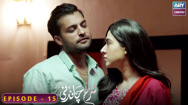 Surkh Chandni | Episode 15 | Sohai Ali Abro | Osman Khalid Butt