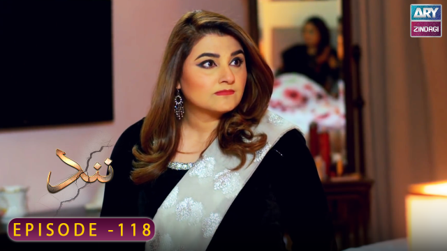 Nand – Episode 118 – Shehroz Sabzwari – Minal Khan